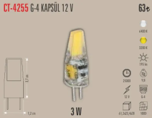 CATA 12 V G-4 KAPSUL 3W LED AMPUL 3200K